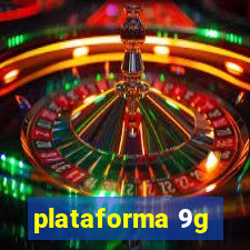 plataforma 9g